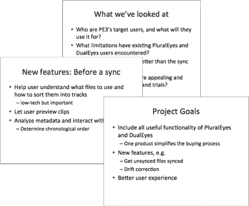 Slides from the PluralEyes 3 kickoff meeting